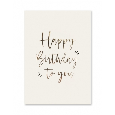 Kaarten | Happy birthday to you Kaarten | Happy birthday to you